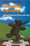 NewAge Computation Engineering : Applied Automata Theory and Logic